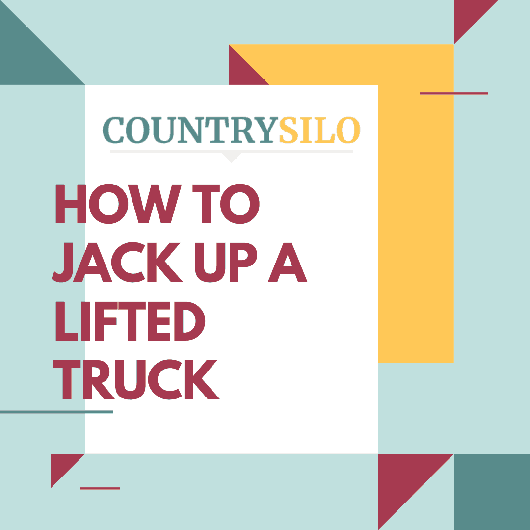 How To Jack Up A Lifted Truck The Right Way 11 Easy Steps