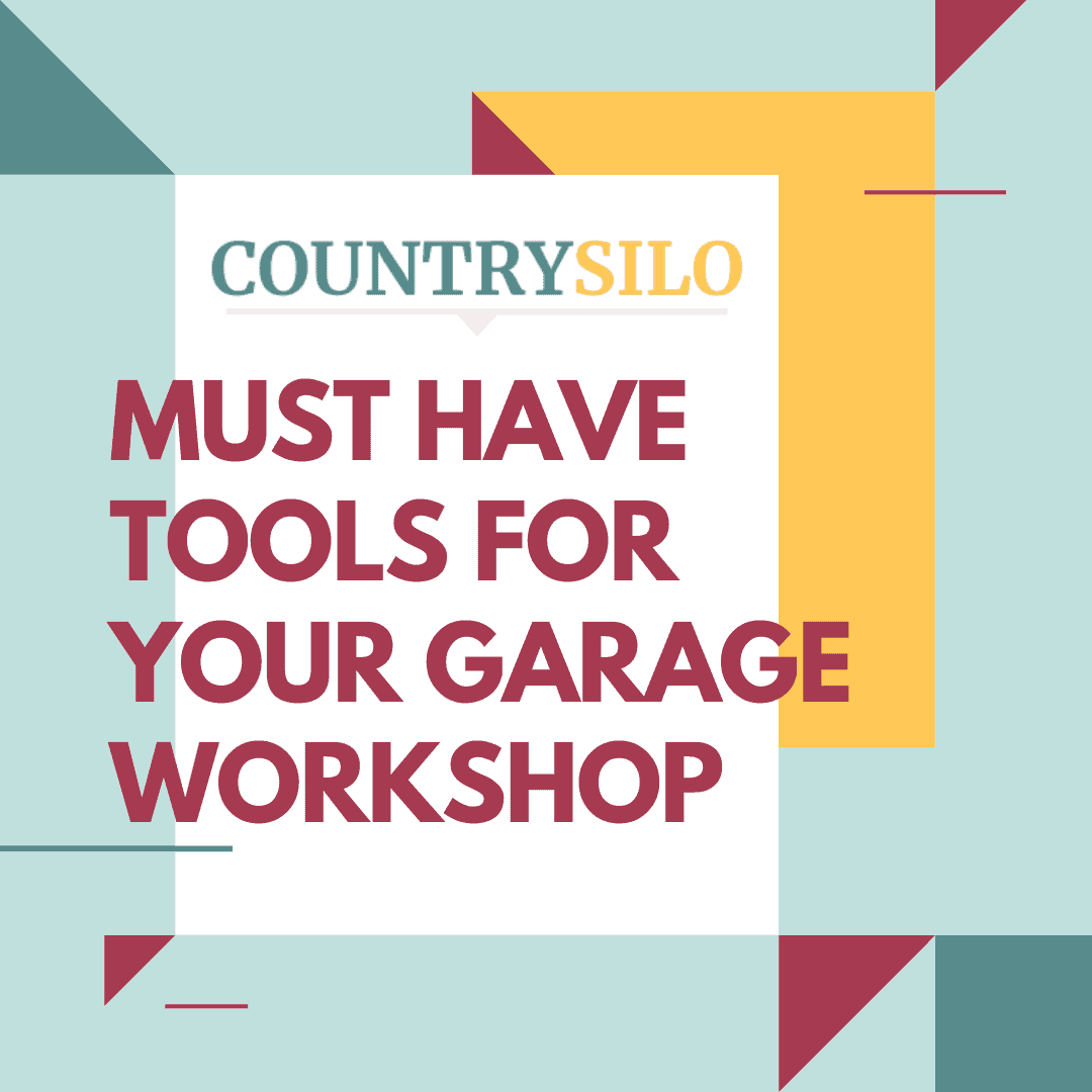 24 Must Have Tools for Your Garage